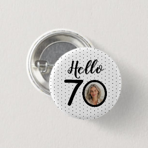 Hallo 70 Black & White Dots Foto & Name Geburtstag Button