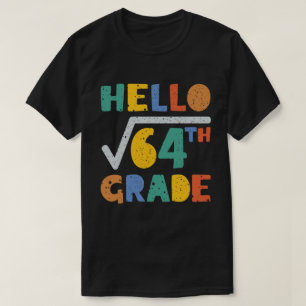 Hallo 8. Grade Funny Square Wurzel von 64 Mathemat T-Shirt