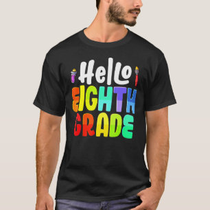 Hallo Achte Klasse Team 8. Klasse Lehrer zurück T-Shirt
