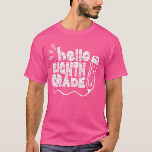 Hallo Achte Klasse Team 8. Klasse Zurück zur Schul T-Shirt
