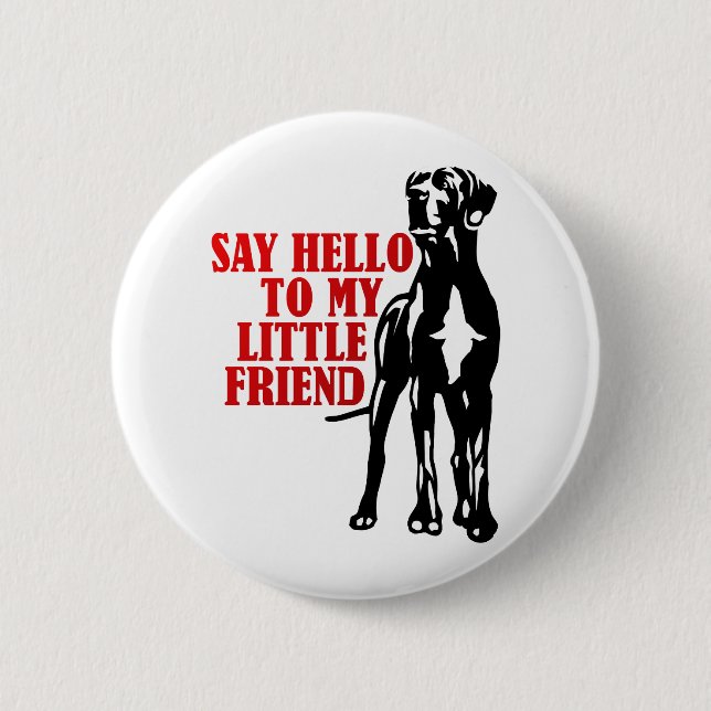 Hallo an meinen kleinen Freund Button (Vorderseite)
