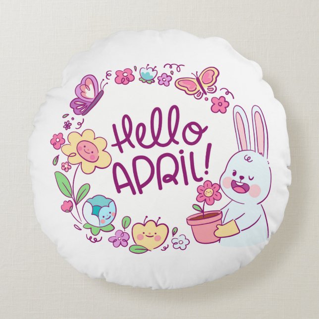 Hallo April Rundes Kissen (Vorderseite)