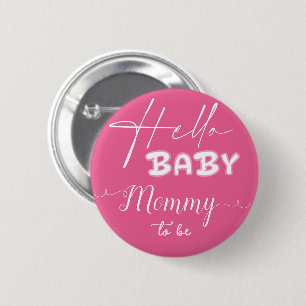 Hallo Baby Elegant Dunkelrosa werdende Mutter Button