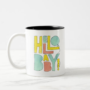 Hallo Baby Willkommen bei Neugeborenen Geburtstag Zweifarbige Tasse