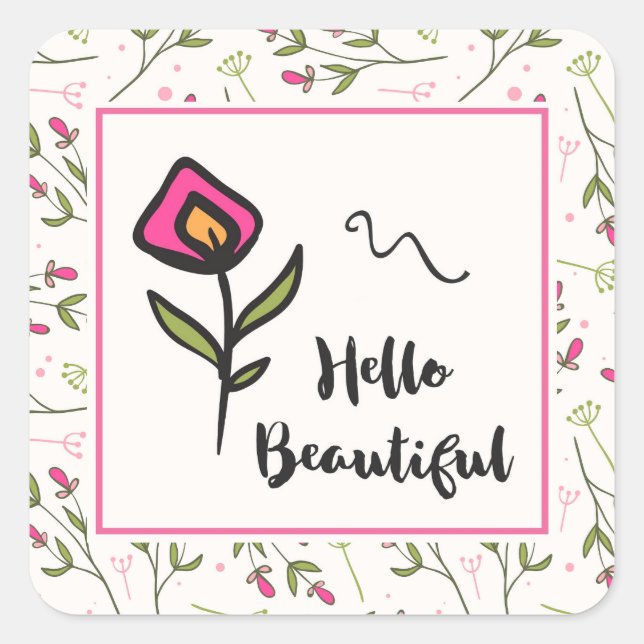 Hallo Beautiful Hübsch Pink Orange Wildlflower Quadratischer Aufkleber (Vorderseite)