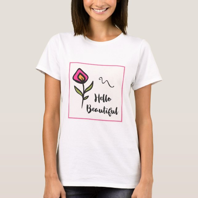 Hallo Beautiful Hübsch Pink Orange Wildlflower T-Shirt (Vorderseite)