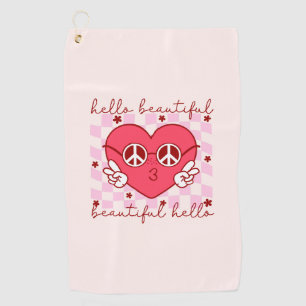 Hallo Beautiful Niedlich und herzlich Golfhandtuch