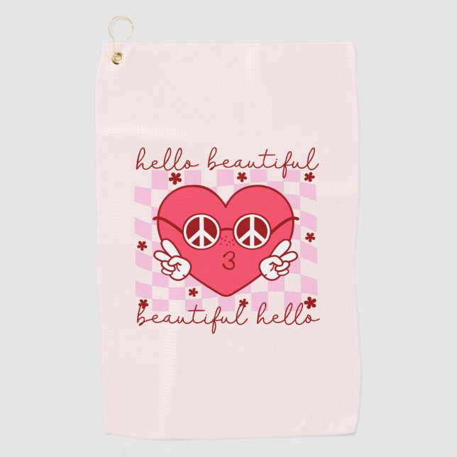 Hallo Beautiful | Niedlich und herzlich Golfhandtuch (Vorderseite)