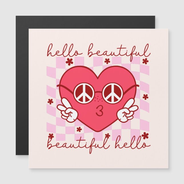 Hallo Beautiful | Niedlich und herzlich Magnetkarte (Vorne/Hinten)