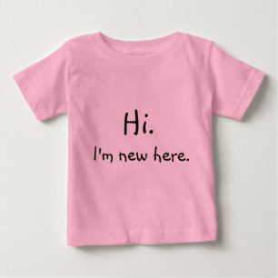 Hallo, bin ich hier neu! baby t-shirt