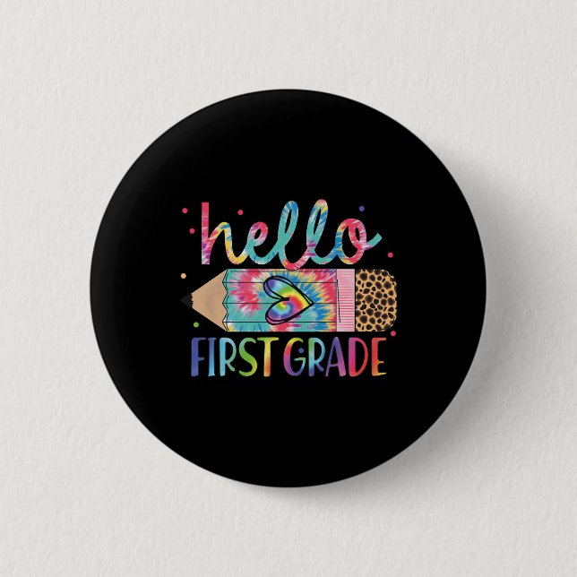 Hallo Bleistift-Tie-Dye-Zurück-in-die-Schule-Erstk Button (Vorderseite)