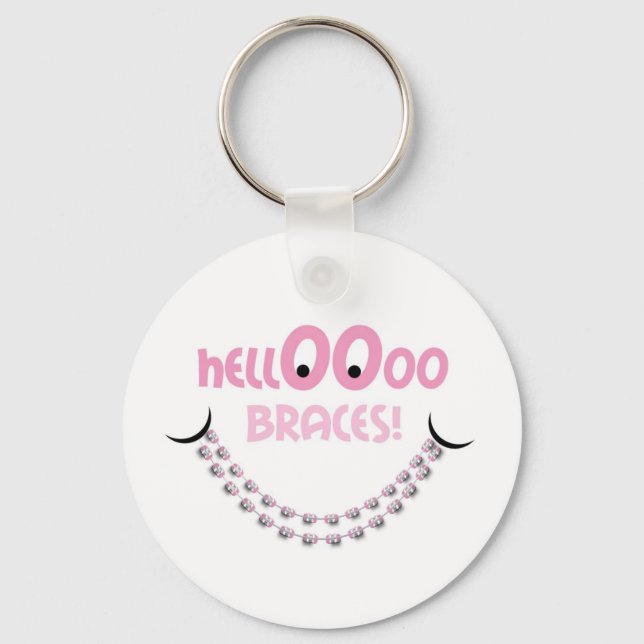 Hallo Braces Pink Schlüsselanhänger (Vorderseite)