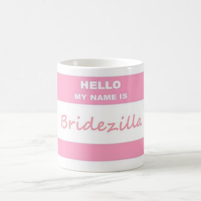 Hallo Bridezilla Tasse (Mittel)