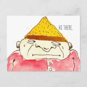 Hallo da verrückter seltsamer Cartoon-Typ  Postkarte