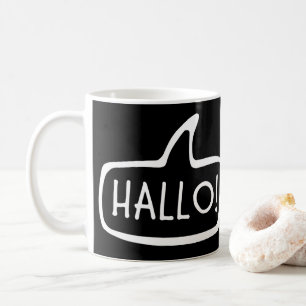HALLO! Deutsche Gruß, Hallo-Sprechblase Kaffeetasse