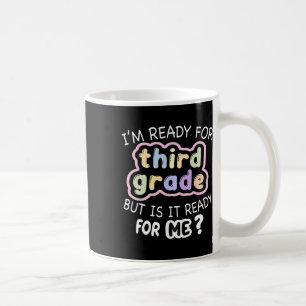 Hallo dritte Klasse bereit für 3. zurück zur Schul Kaffeetasse