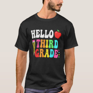 Hallo Dritte Klasse Team 3. Klasse zurück zur Schu T-Shirt