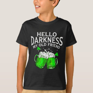 Hallo Dunkelheit alter Freund irisches Bier St. Pa T-Shirt