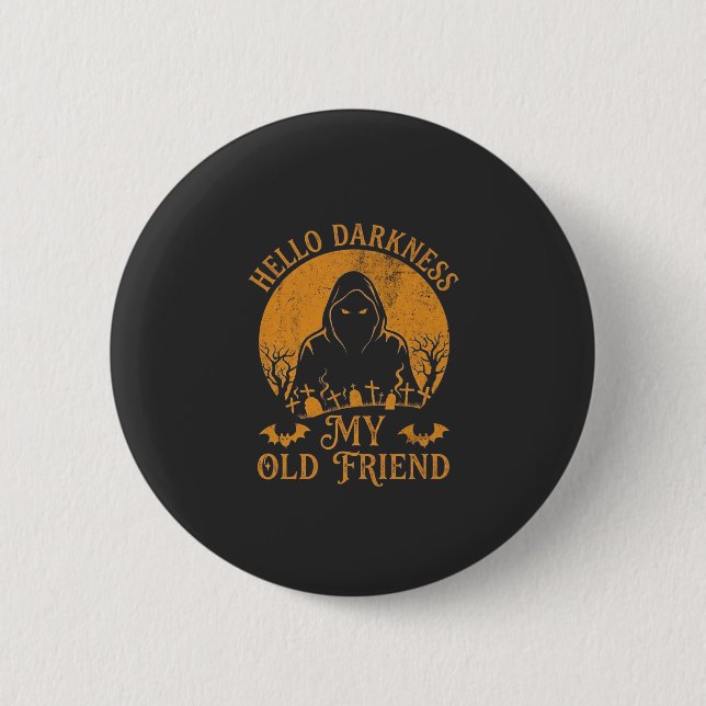 Hallo Dunkelheit Alter Freund Sensenmann Orange Mo Button (Vorderseite)