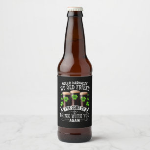 Hallo Dunkelheit mein alter Freund Bierflaschenetikett