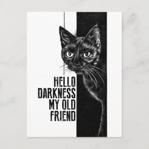 Hallo Dunkelheit mein alter Freund Black Cat Skizz Postkarte