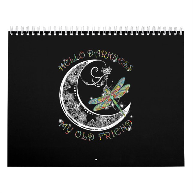 Hallo Dunkelheit Mein alter Freund Dragonfly Lover Kalender (Titelbild)