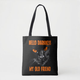 Hallo Dunkelheit mein alter Freund: Halloween Edit Tasche