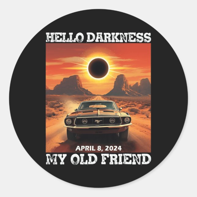 Hallo Dunkelheit Mein alter Freund Solar Eclipse 0 Runder Aufkleber (Vorderseite)