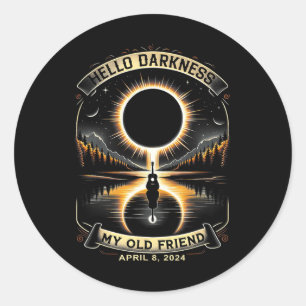 Hallo Dunkelheit Mein alter Freund Solar Eclipse 8 Runder Aufkleber