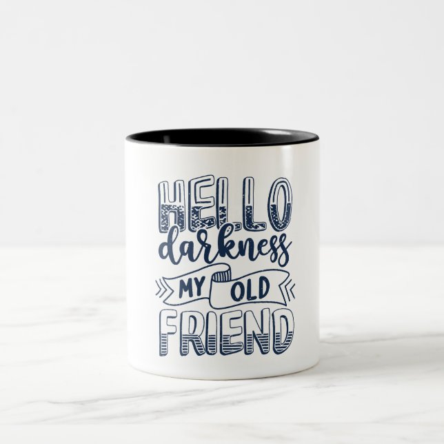 Hallo Dunkelheit, mein alter Freund Zweifarbige Tasse (Mittel)