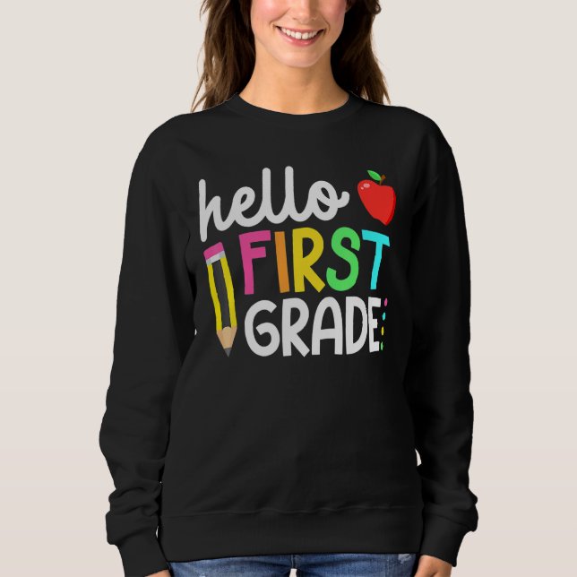 Hallo Erste Klasse Team 1. Klasse zurück zur Schul Sweatshirt (Vorderseite)