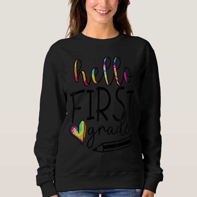 Hallo Erster Schullehrer Sweatshirt (Vorderseite)
