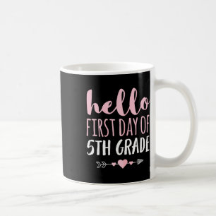 Hallo erster Tag der 5. Klasse Lehrer Schüler Pfei Kaffeetasse