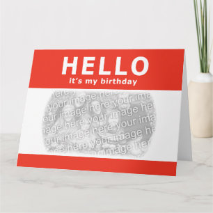 Hallo, es ist mein Geburtstag! Karte