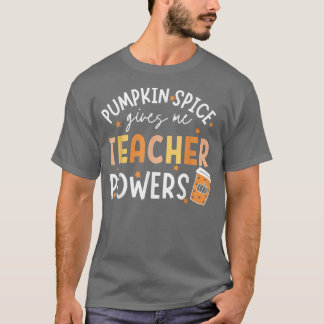 Hallo Fall Fallende Herbst Pumpkin Gewürzlehrer Po T-Shirt