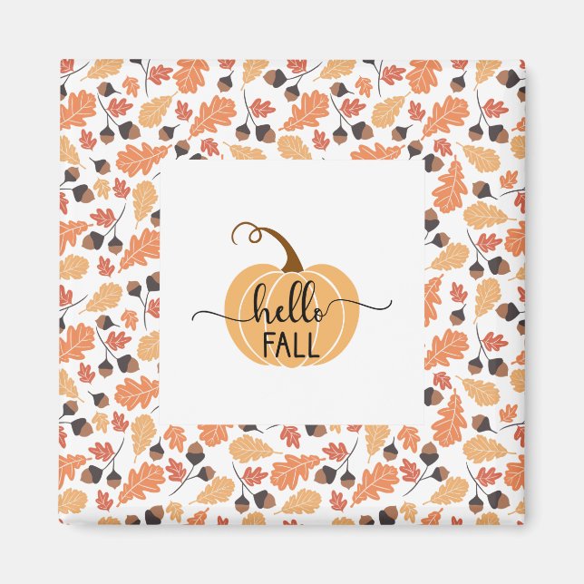 Hallo Fall Pumpkin mit Autumn Leaves Frame Magnet (Vorne)