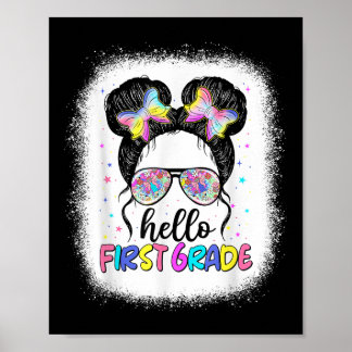 Hallo First Grade Messy Bun Kinder Mädchen zurück  Poster