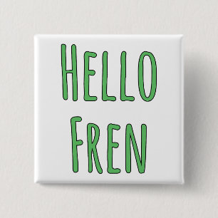 Hallo Fren Button