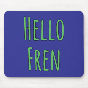 Hallo Fren Mousepad