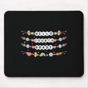 Hallo Freundschaftsarmbänder Vierte Klasse Zurück Mousepad