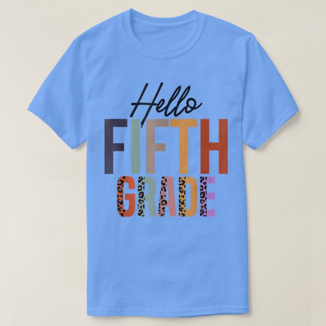 Hallo Fünfte Klasse Leopard Lehrer Student zurück  T-Shirt (Design vorne)