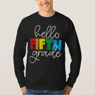 Hallo Fünfte Klasse - Spaß zurück zum Lehrer T-Shirt