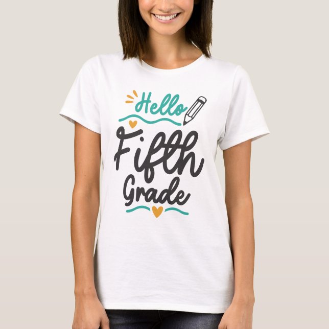 Hallo Fünfte Klasse zurück zum Schullehrer T-Shirt (Vorderseite)