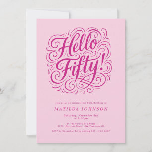 Hallo Fünfzig! Elegant Pink 50. Geburtstagsparty Einladung