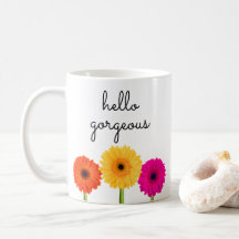 Hallo Gorgeous Gerbera Daisies Girly Chic Floral