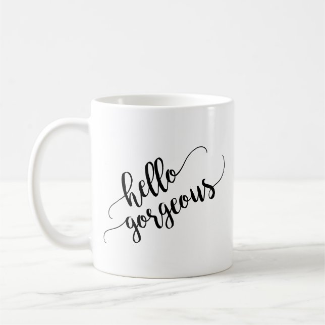 Hallo Gorgeous Typografie Kaffeetasse (Links)