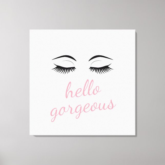 Hallo Gorgeous und Hübsche Augenbrauen Glamour Leinwanddruck (Vorderseite)