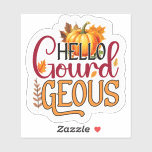 Hallo, Gourdgeous! Aufkleber