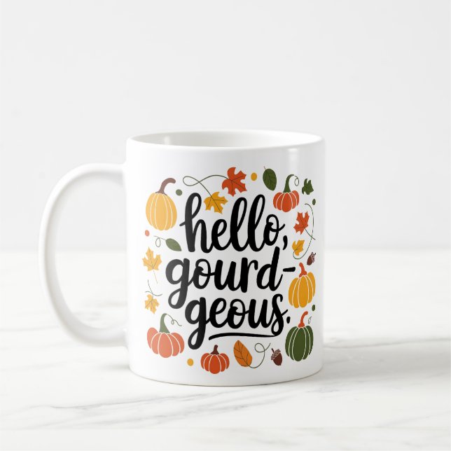 Hallo gourdgeous, hallo Fall Kaffeetasse (Links)