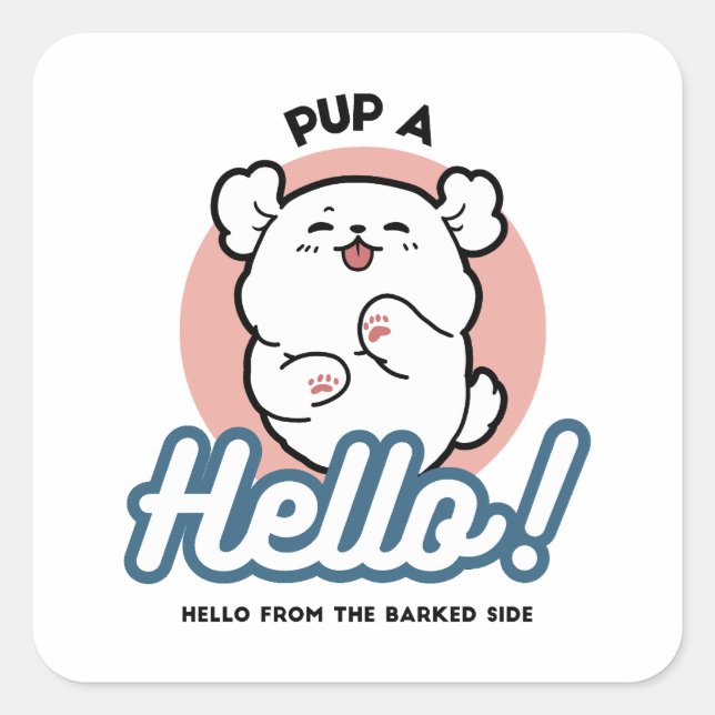 Hallo! - Happy White Dog Cartoon Design Quadratischer Aufkleber (Vorderseite)